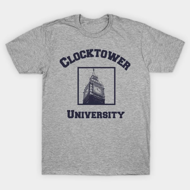 Clocktower University Shirt (Dark text, Modern style) T-Shirt by Minimality